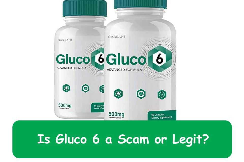 gluco6 scam