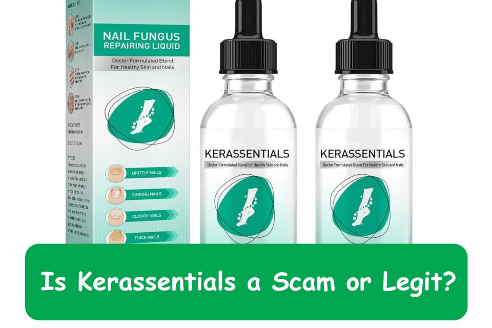 kerassentials scam