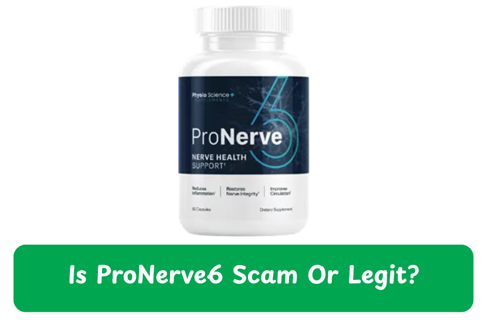 ProNerve6 scam