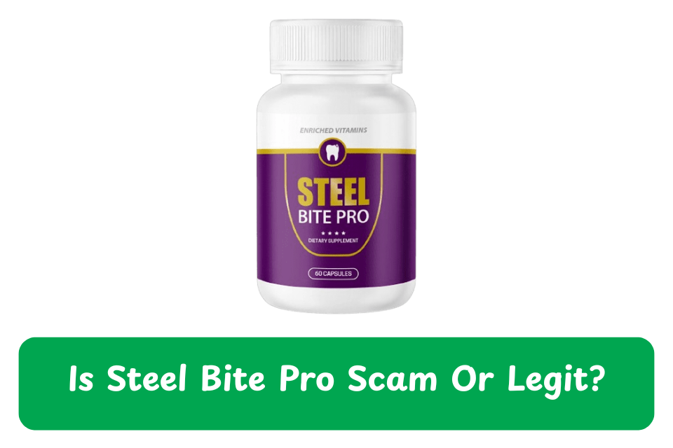 Steel Bite Pro scam