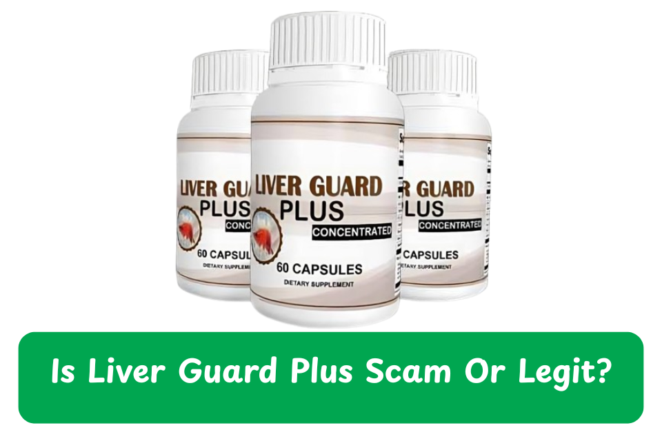Liver Guard Plus scam