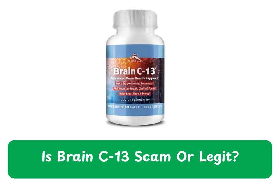 Brain C-13 scam