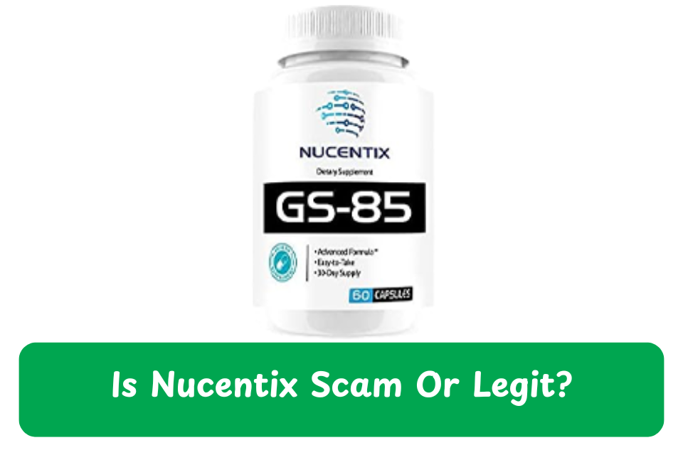 Nucentix GS-85 scam