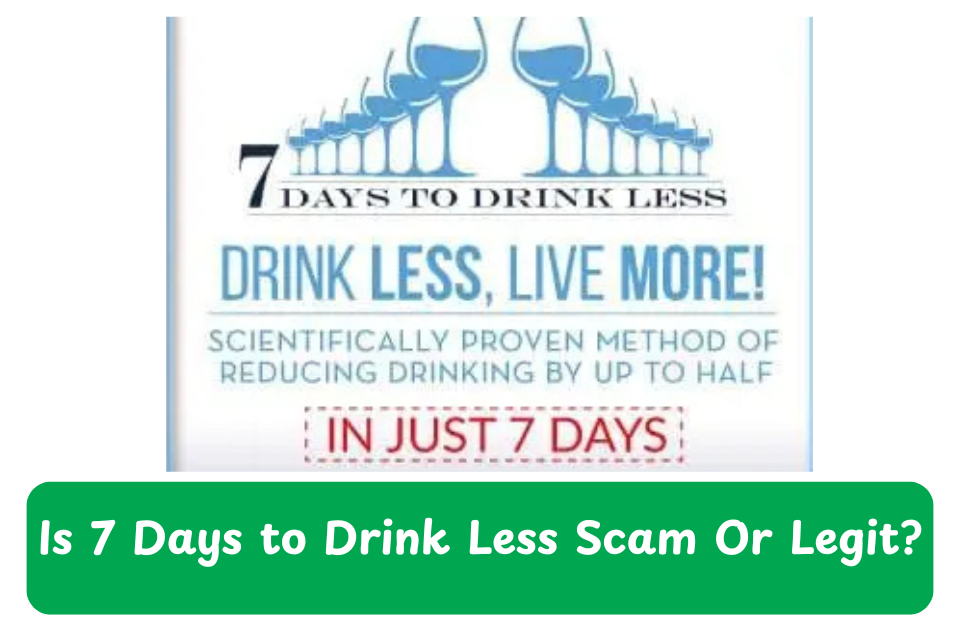 7 Days to Drink Less