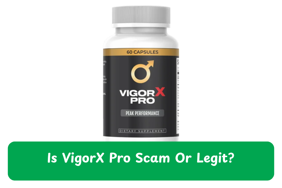 VigorX Pro
